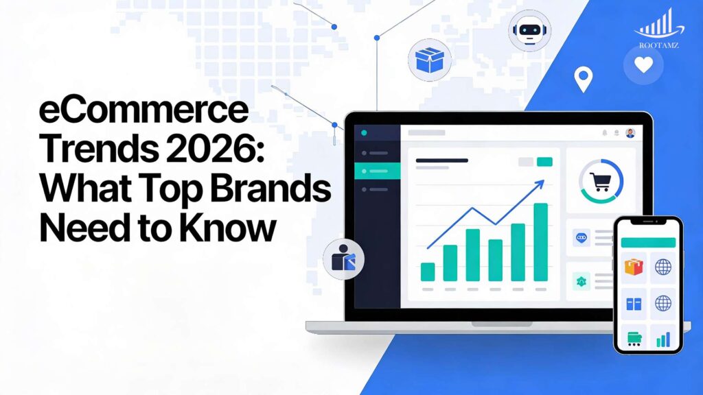 eCommerce trends 2026 infographic showing algorithm intelligence, external traffic strategy, brand authority, conversion stability, inventory management, customer experience optimization, PPC efficiency & marketplace diversification RootAMZ strategic guide for online sellers.